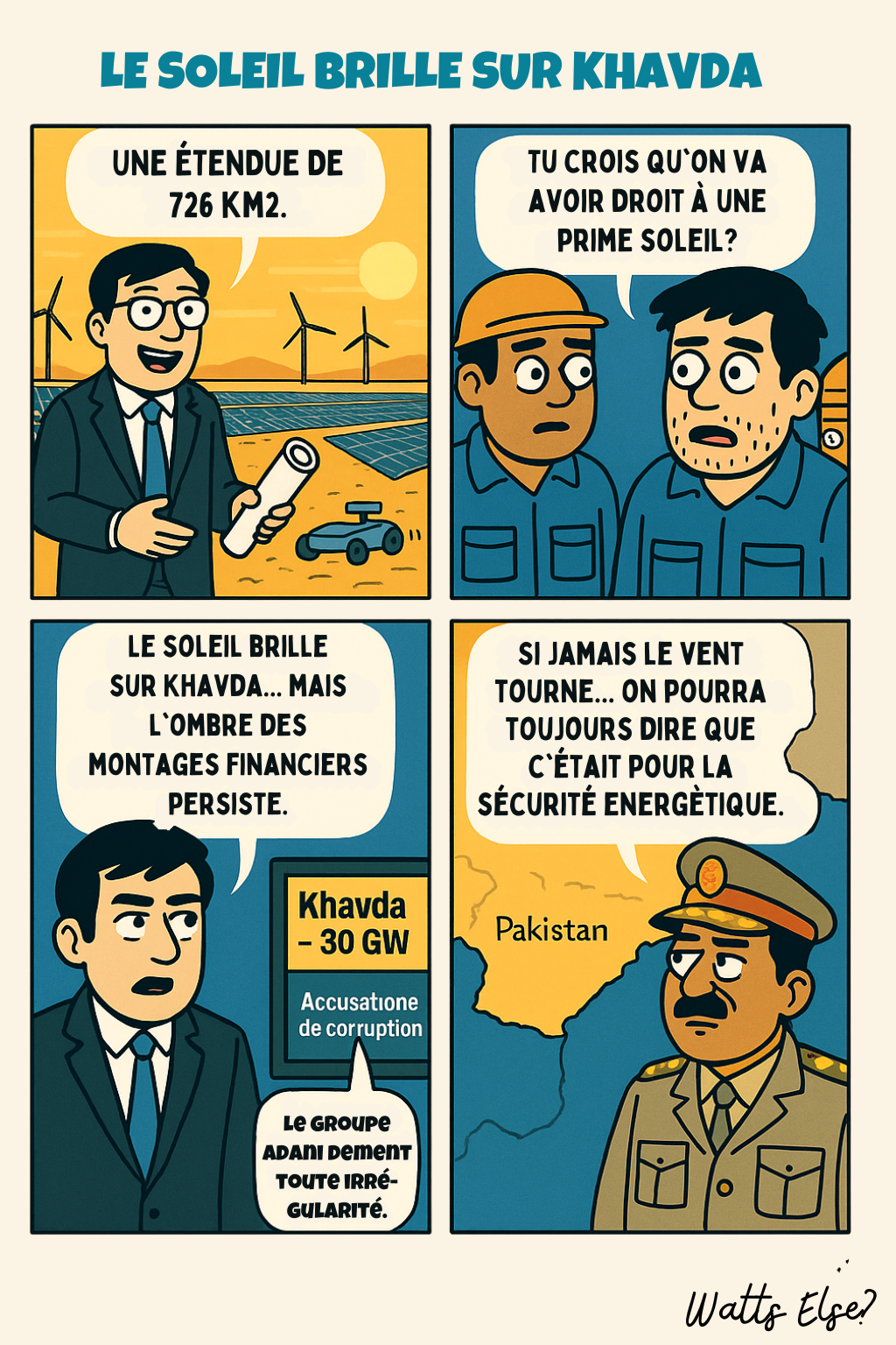 BD pédagogique sur Khavda : quand le soleil brille trop fort pour être innocent - Géopolitique et Inde | Watts Else?